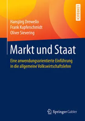 Drewello / Kupferschmidt / Sievering |  Markt und Staat | eBook | Sack Fachmedien