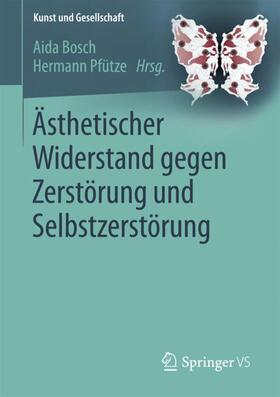 Pfütze / Bosch |  Ästhetischer Widerstand gegen Zerstörung und Selbstzerstörung | Buch |  Sack Fachmedien