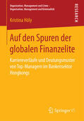 Höly |  Auf den Spuren der globalen Finanzelite | eBook | Sack Fachmedien