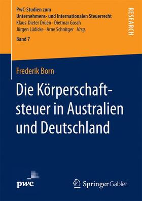 Born | Die Körperschaftsteuer in Australien und Deutschland | Buch | 978-3-658-18783-5 | sack.de