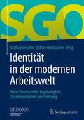 Hutmacher / Geramanis |  Identität in der modernen Arbeitswelt | Buch |  Sack Fachmedien