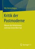 Heisterhagen |  Kritik der Postmoderne | Buch |  Sack Fachmedien