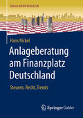 Nickel |  Anlageberatung am Finanzplatz Deutschland | eBook | Sack Fachmedien