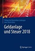 Dietz / Lindmayer |  Geldanlage und Steuer 2018 | Buch |  Sack Fachmedien