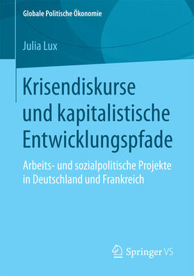 Lux | Krisendiskurse und kapitalistische Entwicklungspfade | E-Book | sack.de