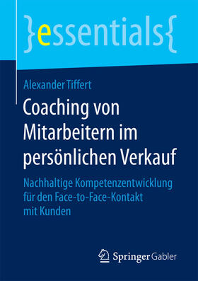 Tiffert | Coaching von Mitarbeitern im persönlichen Verkauf | E-Book | sack.de