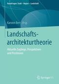 Berr |  Landschaftsarchitekturtheorie | Buch |  Sack Fachmedien