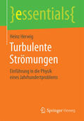 Herwig |  Turbulente Strömungen | eBook | Sack Fachmedien