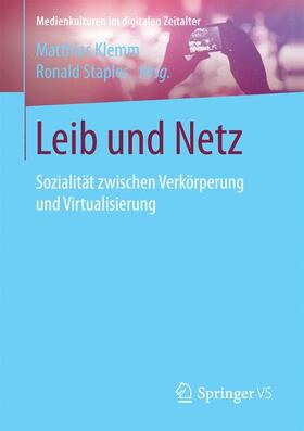 Staples / Klemm | Leib und Netz | Buch | 978-3-658-18862-7 | sack.de