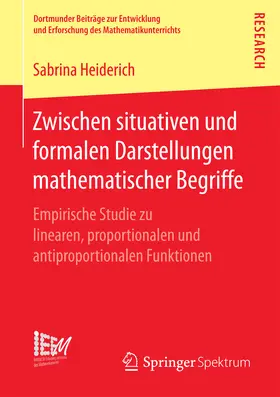 Heiderich |  Zwischen situativen und formalen Darstellungen mathematischer Begriffe | eBook | Sack Fachmedien