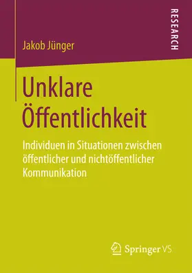 Jünger |  Unklare Öffentlichkeit | eBook | Sack Fachmedien