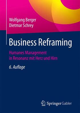 Schrey / Berger | Business Reframing | Buch | sack.de
