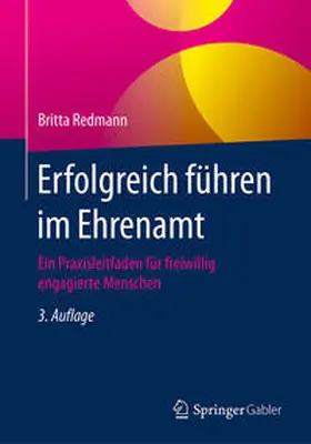 Redmann |  Erfolgreich führen im Ehrenamt | Buch |  Sack Fachmedien