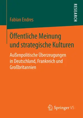 Endres | Öffentliche Meinung und strategische Kulturen | E-Book | www.sack.de