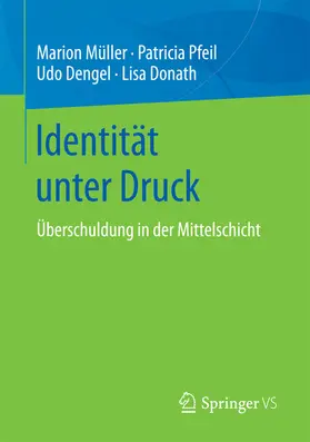Müller / Pfeil / Dengel | Identität unter Druck | E-Book | www.sack.de
