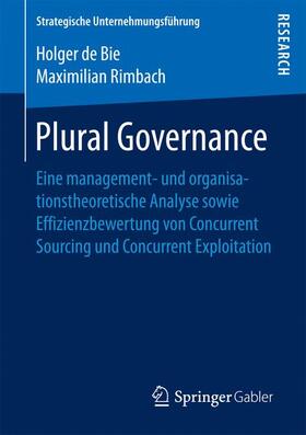 Rimbach / de Bie | Plural Governance | Buch | 978-3-658-18966-2 | sack.de