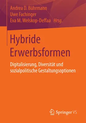 Bührmann / Fachinger / Welskop-Deffaa |  Hybride Erwerbsformen | eBook | Sack Fachmedien