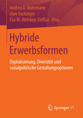 Bührmann / Fachinger / Welskop-Deffaa |  Hybride Erwerbsformen | eBook | Sack Fachmedien