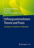 Achleitner / Strachwitz / Block |  Stiftungsunternehmen: Theorie und Praxis | Buch |  Sack Fachmedien