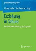 Weuster / Budde |  Erziehung in Schule | Buch |  Sack Fachmedien