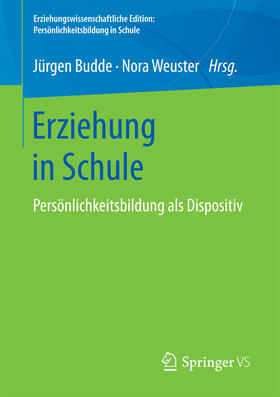 Budde / Weuster | Erziehung in Schule | E-Book | sack.de