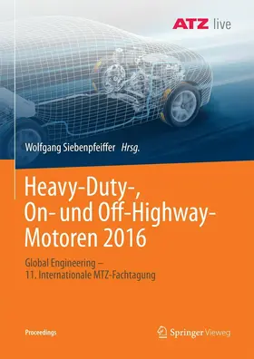 Siebenpfeiffer | Heavy-Duty-, On- und Off-Highway-Motoren 2016 | E-Book | sack.de