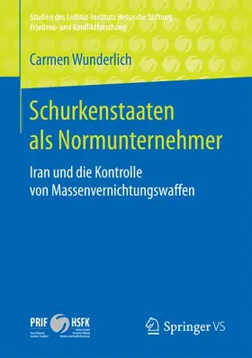 Wunderlich |  Schurkenstaaten als Normunternehmer | Buch |  Sack Fachmedien