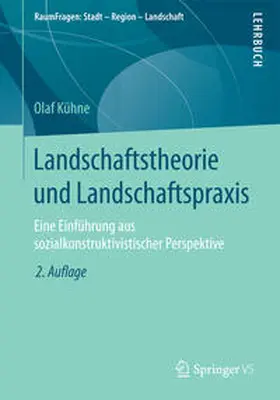 Kühne |  Landschaftstheorie und Landschaftspraxis | eBook | Sack Fachmedien