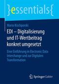 Kischporski |  Kischporski, M: EDI - Digitalisierung und IT-Wertbeitrag | Buch |  Sack Fachmedien