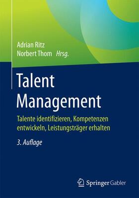 Thom / Ritz | Talent Management | Buch | 978-3-658-19099-6 | sack.de