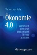 von Holle |  Ökonomie 4.0 | Buch |  Sack Fachmedien