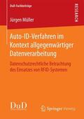 Müller |  Auto-ID-Verfahren im Kontext allgegenwärtiger Datenverarbeitung | Buch |  Sack Fachmedien