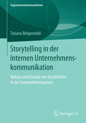 Belgorodski | Storytelling in der internen Unternehmenskommunikation | E-Book | www.sack.de
