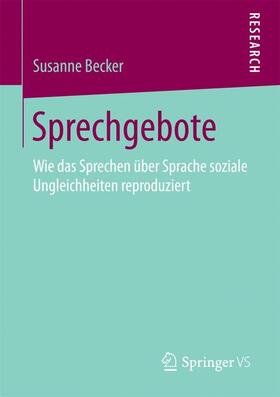 Becker |  Sprechgebote | Buch |  Sack Fachmedien