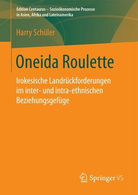 Schüler |  Oneida Roulette | eBook | Sack Fachmedien