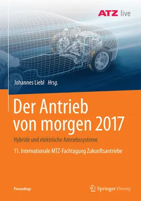 Liebl |  Der Antrieb von morgen 2017 | eBook | Sack Fachmedien