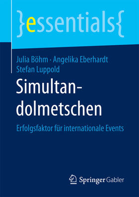 Böhm / Eberhardt / Luppold | Simultandolmetschen | E-Book | sack.de