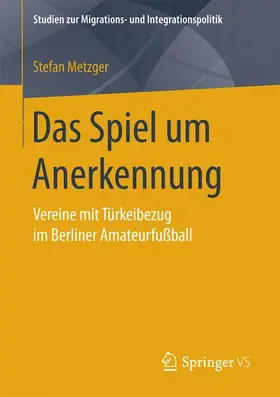 Metzger |  Das Spiel um Anerkennung | Buch |  Sack Fachmedien