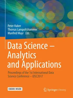 Haber / Lampoltshammer / Mayr |  Data Science – Analytics and Applications | Buch |  Sack Fachmedien