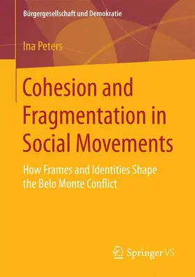 Peters |  Cohesion and Fragmentation in Social Movements | Buch |  Sack Fachmedien