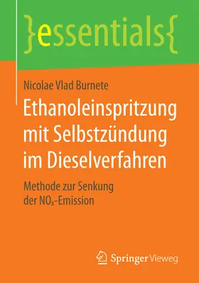Burnete | Ethanoleinspritzung mit Selbstzündung im Dieselverfahren | E-Book | sack.de