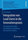 Lehnen |  Integration von Lead Usern in die Innovationspraxis | Buch |  Sack Fachmedien