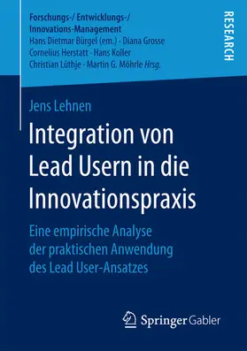Lehnen |  Integration von Lead Usern in die Innovationspraxis | eBook | Sack Fachmedien