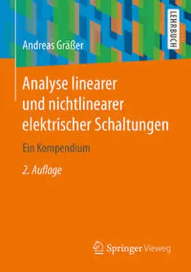 Gräßer | Analyse linearer und nichtlinearer elektrischer Schaltungen | E-Book | www.sack.de