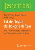Schütz / Röbken / Hericks |  Lokaler Boykott der Bologna-Reform | Buch |  Sack Fachmedien