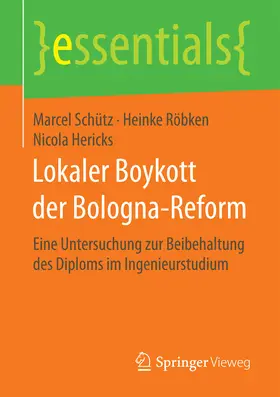 Schütz / Röbken / Hericks | Lokaler Boykott der Bologna-Reform | E-Book | www.sack.de