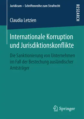 Letzien | Internationale Korruption und Jurisdiktionskonflikte | E-Book | www.sack.de