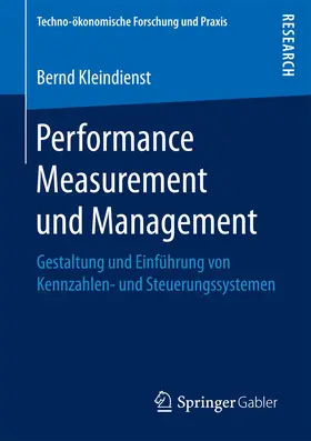 Kleindienst | Performance Measurement und Management | Buch | 978-3-658-19448-2 | sack.de