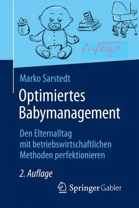 Sarstedt | Optimiertes Babymanagement | Buch | 978-3-658-19456-7 | www.sack.de