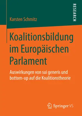 Schmitz | Koalitionsbildung im Europäischen Parlament | E-Book | www.sack.de